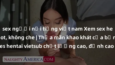 sex người nổi tiếng việt nam Xem sex hentai vietsub cực hot, không che | Thỏa mãn khao khát của bạn với series hentai vietsub chất lượng cao, đỉnh cao trong thể loại anime không che.